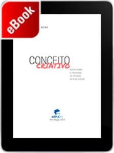 Conceito criativo: notas sobre o processo de criação na publicidade