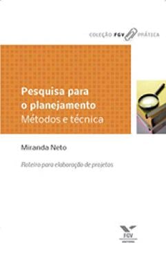 Pesquisa para o planejamento: métodos & técnicas